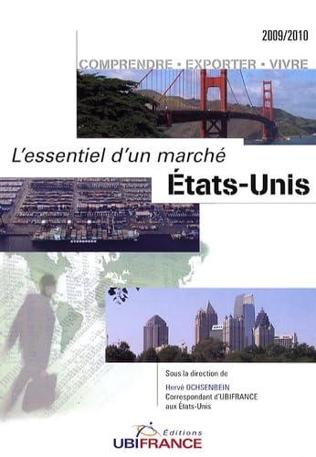 Etats-Unis : comprendre, exporter, vivre