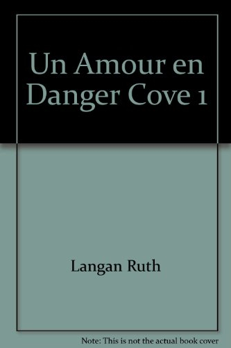 Devil's Cove. Vol. 1. Un amour en danger