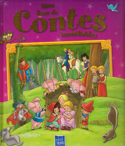 Mon livre de contes inoubliables