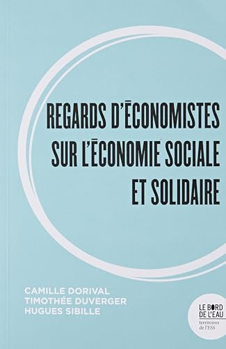 Regards d'économistes sur l'économie sociale et solidaire