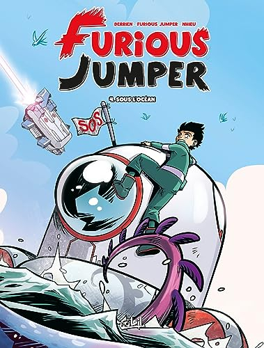 Furious Jumper. Vol. 4. Sous l'océan