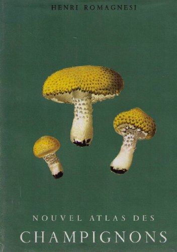 nouvelle atlas des champignons volume 4