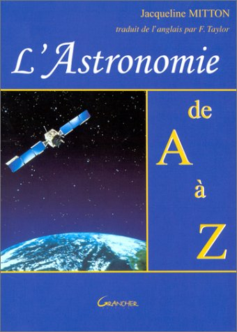 L'astronomie de A à Z
