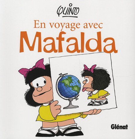 En voyage avec Mafalda, Quino