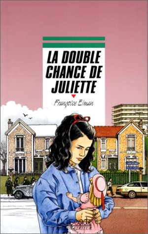 La Double chance de Juliette