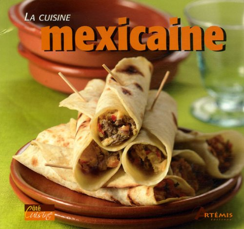 La cuisine mexicaine