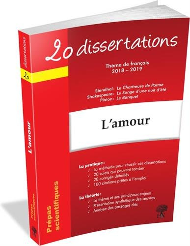 L'amour : 20 dissertations, thème de français 2018-2019, prépas scientifiques : Stendhal, La chartre