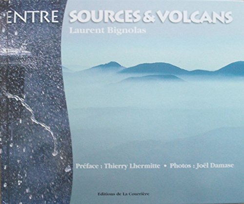 entre sources et volcans