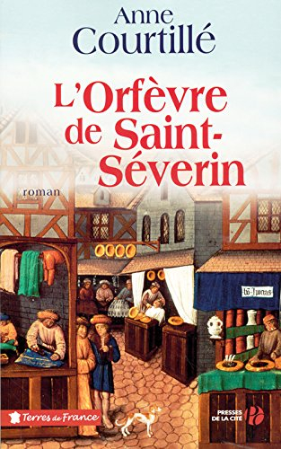 L'orfèvre de Saint-Séverin