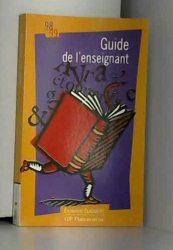 Guide de l'enseignant, etonnants classiques 1998-1999