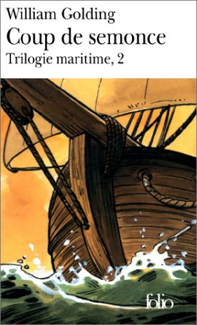 Trilogie maritime. Vol. 2. Coup de semonce