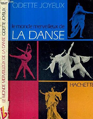 le monde merveilleux de la danse