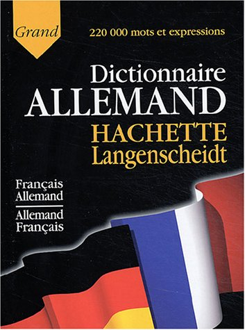Hachette Langenscheidt : dictionnaire français-allemand, allemand-français