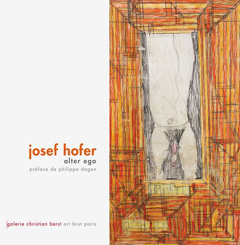 Josef Hofer, alter ego