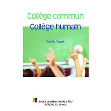 Collège commun, collège humain