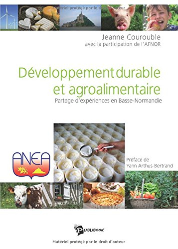 Développement durable et agroalimentaire : partage d'expériences en Basse-Normandie