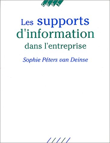 Les Supports d'information dans l'entreprise