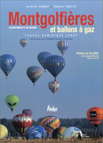 Montgolfières et ballons à gaz : championnats du monde