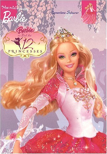 Barbie au bal des 12 princesses