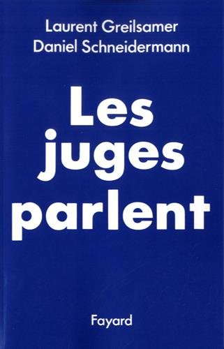 Les Juges parlent