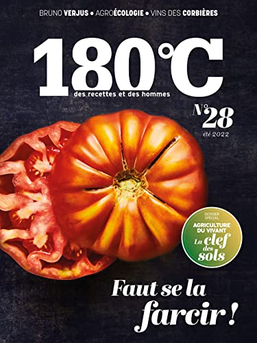 180 °C : des recettes et des hommes, n° 28. Agriculture du vivant : la clef des sols