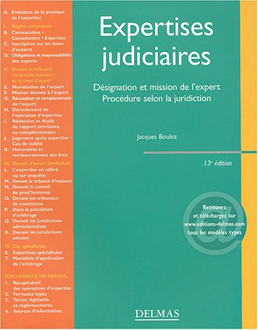 Expertises judiciaires : désignation et missions de l'expert : procédure selon la juridiction