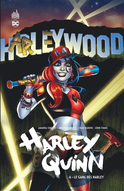 Harley Quinn. Vol. 4. Le gang des Harley