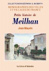 Meilhan (Petite Histoire de)