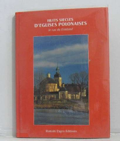 Huit siècles d'églises polonaises