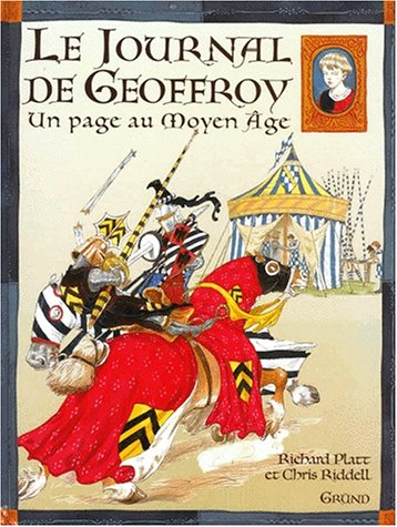 Le journal de Geoffroy, un page au Moyen Age