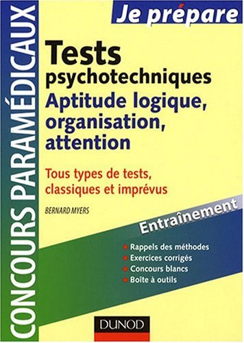 Tests psychotechniques : aptitude logique, organisation, attention