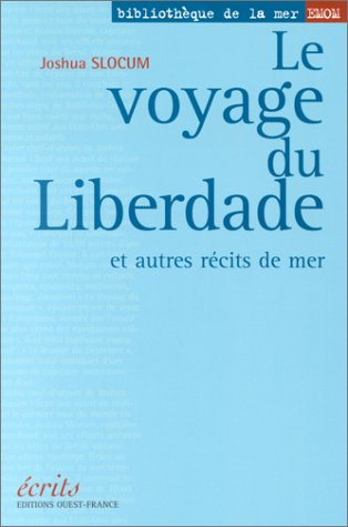 Le voyage du Liberdade : et autres récits de mer