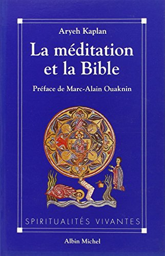 La Méditation et la Bible