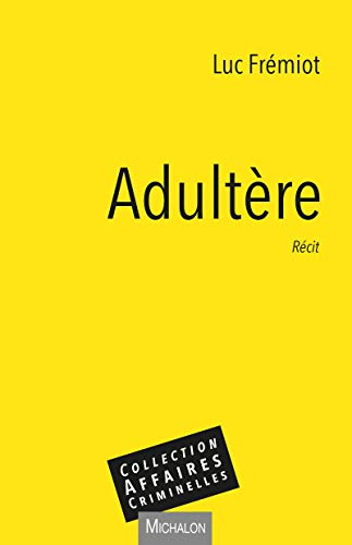 Adultère : récit