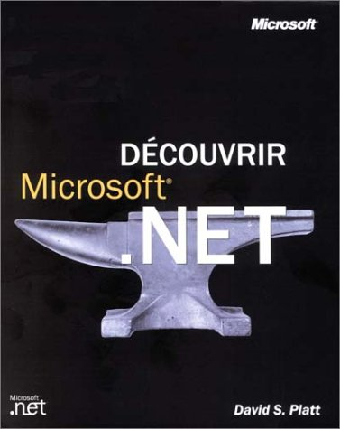Découvrir Microsoft .Net