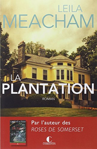 La plantation