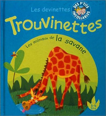 Trouvinettes, les animaux de la savane, 3-4 ans