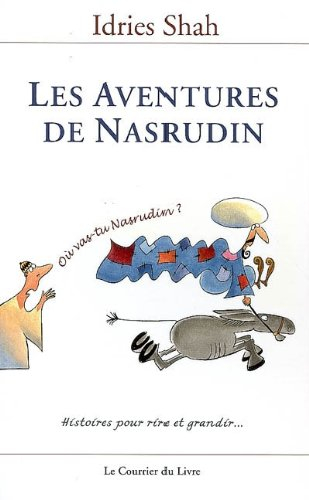 Les aventures de Nasrudin : contes d'Orient