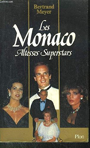 Les Monaco : altesses superstars