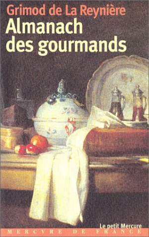 Almanach des gourmands : huitième année (1812)