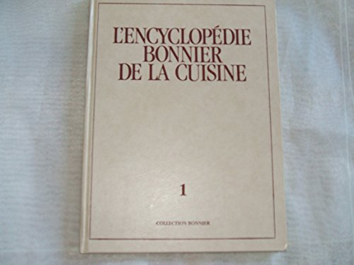 l'encyclopédie bonnier de la cuisine / recettes du monde entier / broc - chap
