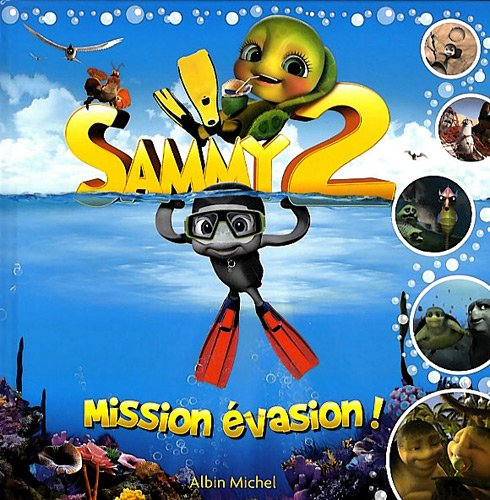 Mission évasion ! : Sammy 2