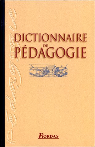 dictionnaire de pedagogie ne    (ancienne edition)