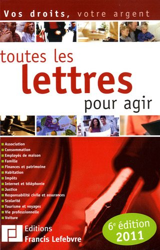 Toutes les lettres pour agir : 2011