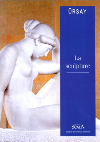 orsay : la sculpture