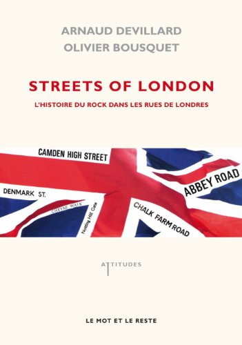 Streets of London : l'histoire du rock dans les rues de Londres