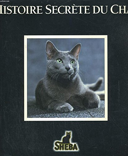 histoire secrète du chat