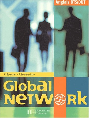 Global network, anglais, BTS-DUT : livre de l'élève