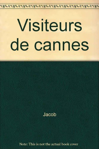 Les Visiteurs de Cannes : cinéastes à l'oeuvre