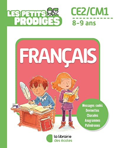 Les petits prodiges, français CE2-CM1, 8-9 ans